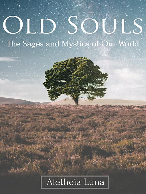 Title details for Old Souls by Aletheia Luna - Available